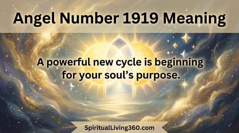 A cosmic illustration shows a glowing portal in space surrounded by purple nebulae and golden stars. The bold heading Angel Number 1919 Meaning is positioned at the top of the image. Centered text provides a statement about new cycles and the soul's purpose. The bottom of the pin features the URL SpiritualLiving360.com in a sleek layout.
